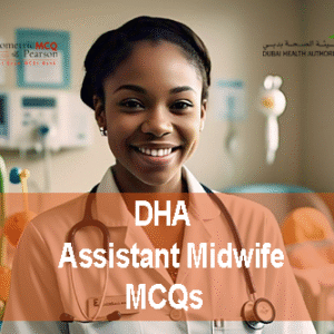 An Assistant Midwife in clinic advertising DHA Assistant Midwifery Prometric Licensing Exam MCQs