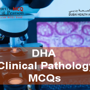 Clinical Pathologist lab advertising DHA Clinical Pathology Prometric Licensing Exam MCQs