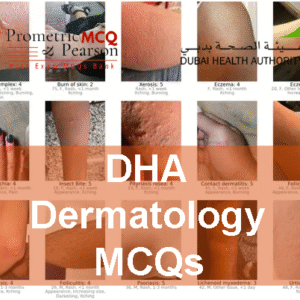 dermatology skin conditions advertising DHA Dermatology Prometric Licensing Exam MCQs