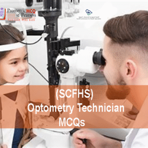 An Optometry Technician Examining a patient in clinic and advertising SCFHS Optometry Technician MCQs