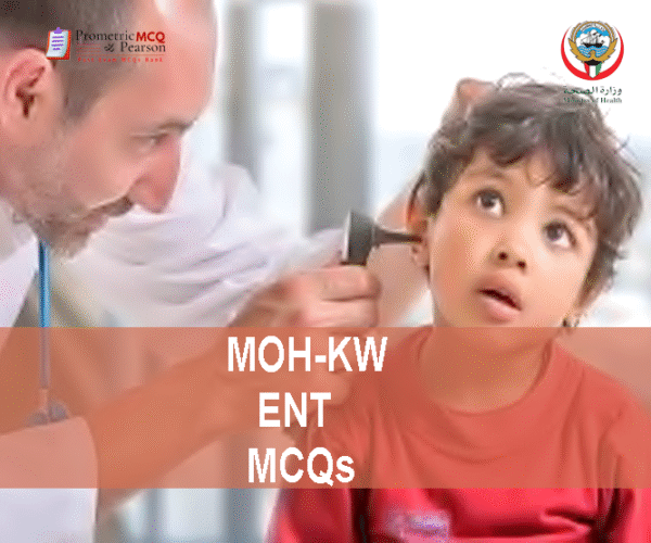 An ENT Specialist Doctor Examining a baby patient in clinic and advertising MOH-KW ENT Prometric Licensing Exam MCQs