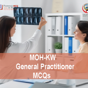 A General Practitioner Doctor examining a patient's x-ray in clinic and advertising MOH-KW General Practitioner Prometric Licensing Exam MCQs